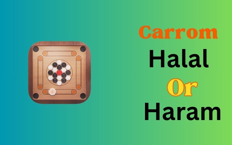 Is Carrom Haram or Halal in Islam